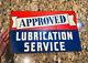 Original Approved Lubrication Service Sign Ds Double Sided Gas Station Oil Usa