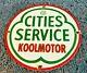 Vintage Cities Service Gasoline Porcelain Gas Koolmotor Station Pump Sign
