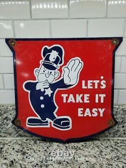 Vintage Ford Porcelain Sign Lets Take It Easy Police Man Oil Gas Station Service