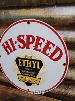Vintage Hi-speed Ethyl Porcelain Sign Gas Station Service Gasoline Antinock Sign