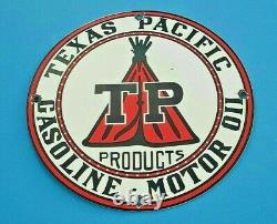 Vintage Texas Pacific Motor Oil Porcelain Gas Pump Plate Service Station Sign