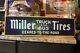 Miller Tires Truck Bus Station Dealer Porcelaine Metal Sign Essence Ford