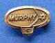 Murphy Oil Company Spur Gas ? Station Service Badge Pin Vtg (trouvé Rare) 10k Or