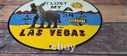 Plaque d'enseigne en porcelaine de station-service Vintage Las Vegas Perdu mon panneau de pompe à carburant