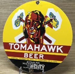 Plaque en porcelaine de la bière Tomahawk vintage pour station-service, pompe à essence, huile moteur, service de brasserie.