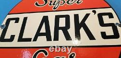 Vintage Clark Gasoline Porcelain Super Service Station Gas Oil Pump Plate Sign