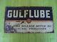 Vintage Gulflube Signe 21x12 Gulf Oil Gas Station Service Garage Publicité